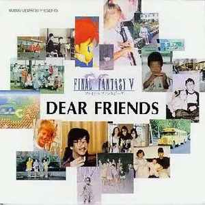 Nobuo Uematsu - Final Fantasy V Dear Friends album cover