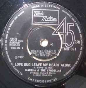 Martha & The Vandellas – Love Bug Leave My Heart Alone (1967, 4
