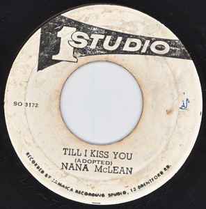 Nana McLean - Till I Kiss You