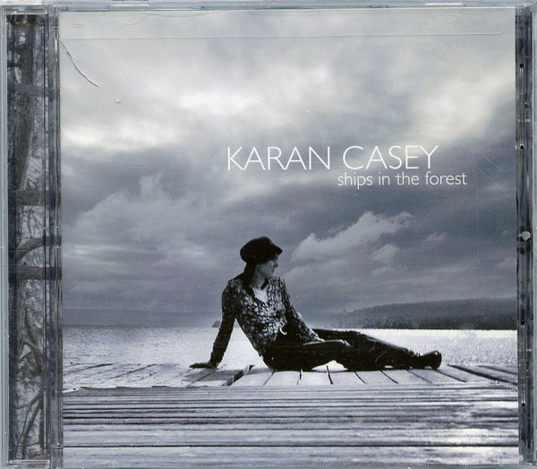 Karan Casey - Ships In The Forest on Discogs