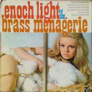 Enoch Light And The Brass Menagerie - Enoch Light And The Brass Menagerie