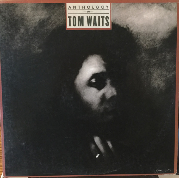 ladda ner album Tom Waits - Anthology Of Tom Waits