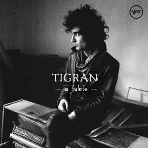A Fable - Tigran