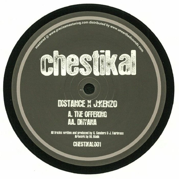 Distance X J:Kenzo - The Offering / Dhyana | Chestikal (CHESTIKAL001)