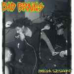 Bad Brains – Omega Sessions (CD) - Discogs