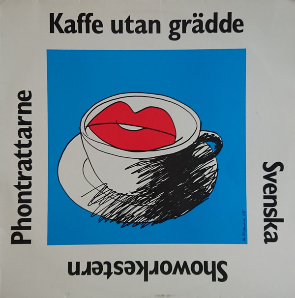 Phontrattarne – Kaffe Utan Grädde