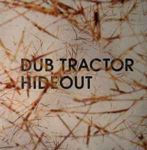 Dub Tractor - Hideout album cover