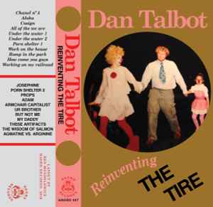 Dan Talbot (3) - Reinventing The Tire album cover