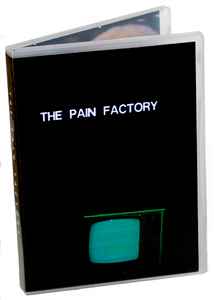Various - The Pain Factory (A Public Access Tv Noise Show 1995-1997) album cover