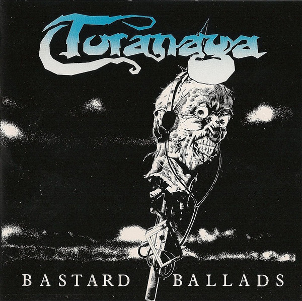 Toranaga – Bastard Ballads (2013, CD) - Discogs