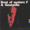 System F & Gouryella - Best Of System F & Gouryella (Part Two)