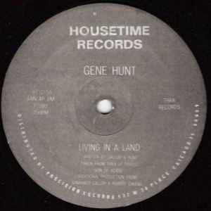 Gene Hunt - Living In A Land album cover