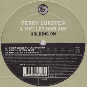 Holding On - Ferry Corsten & Shelley Harland