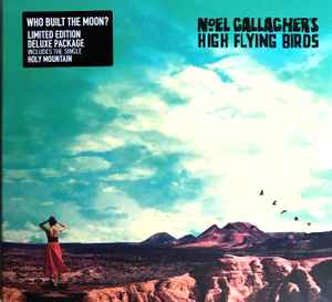Who Built The Moon? - Noel Gallagher's High Flying Birds