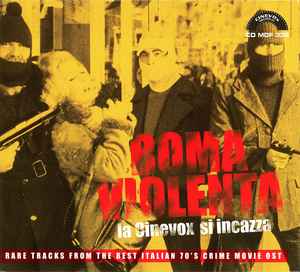 Various - Roma Violenta (La Cinevox Si Incazza)