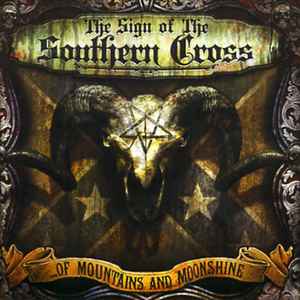 The Sign Of The Southern Cross - Of Mountains And Moonshine album cover