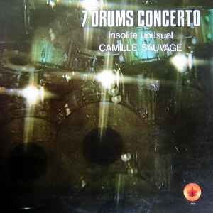 Camille Sauvage - 7 Drums Concerto