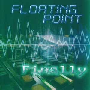 Floating Point (4) - Finally album cover