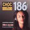 Various - Choc De Classica 186  - Octobre 2016 (CD Officiel Du Salon Festival Son & Image - Bowers & Wilkins) 