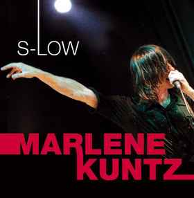 S-Low - Marlene Kuntz