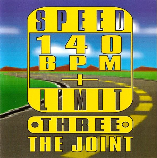 Speed Limit 140 BPM+ Three: The Joint (1993, CD) - Discogs