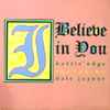 Kuttin Edge* Featuring Dale Joyner - I Believe In You