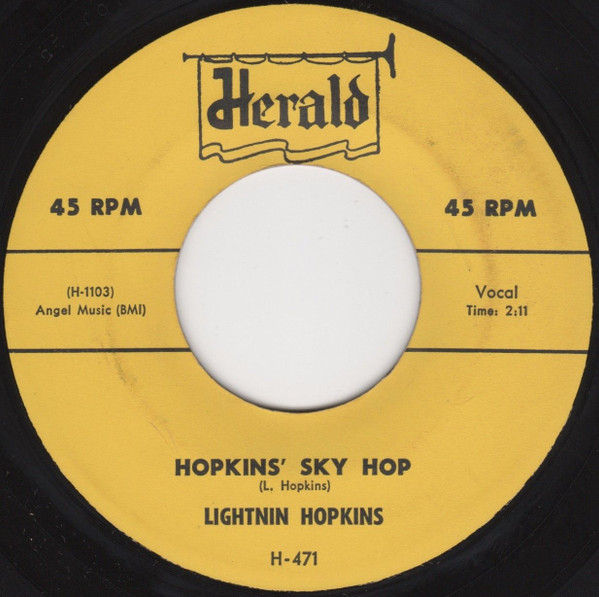 Lightnin Hopkins – Hopkins' Sky Hop / Lonesome In Your Home (1956 