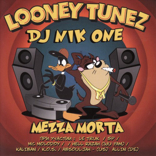 Solicitante algodón ensayo Mezza Morta & DJ Nik One – Looney Tunez (2009, CD) - Discogs
