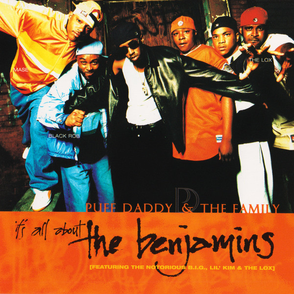 baixar álbum Puff Daddy & The Family Featuring The Notorious BIG, Lil' Kim & The Lox - Its All About The Benjamins