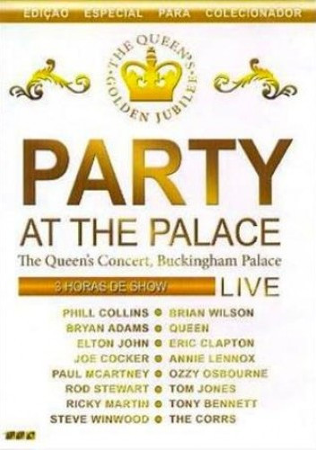 Various - Party At The Palace - The Queen's Concerts, Buckingham