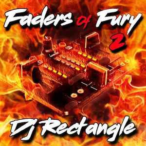 DJ Rectangle - Faders Of Fury 2 album cover