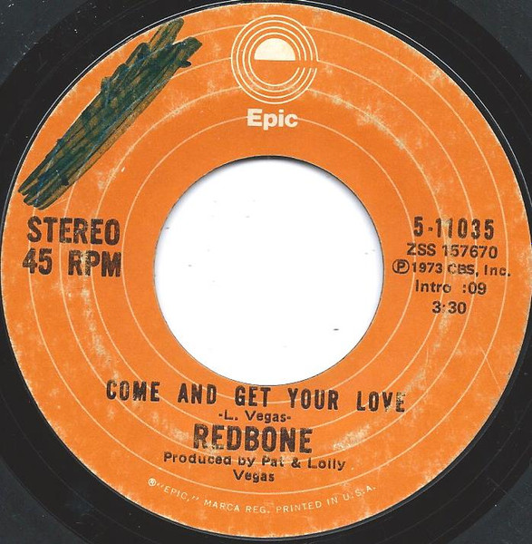 Come And Get Your Love - Redbone 