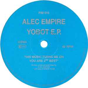 Alec Empire - Yobot E.P. album cover