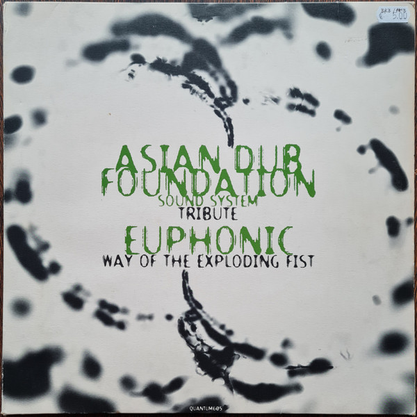 Asian Dub Foundation / Euphonic – Tribute / Way Of The Exploding 