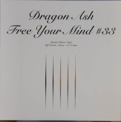 Dragon Ash – Free Your Mind #33 (1998, Vinyl) - Discogs