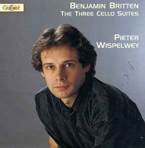 Benjamin Britten - The Three Suites For Cello Solo album cover
