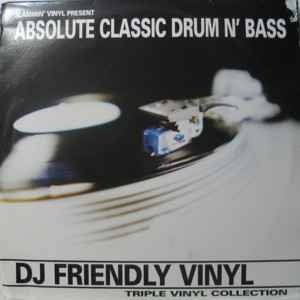 Various - Slammin' Vinyl Present  Absolute Classic Drum 'N' Bass