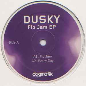 Dusky (2) - Flo Jam EP
