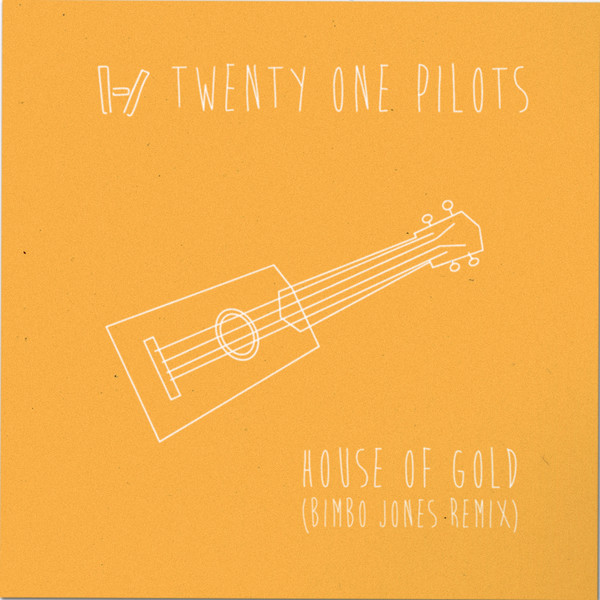 house of gold twenty one pilots lyrics