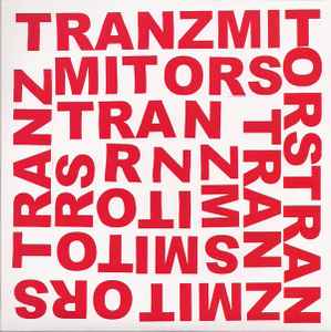 Tranzmitors – You Get Around (2010, Red, Vinyl) - Discogs