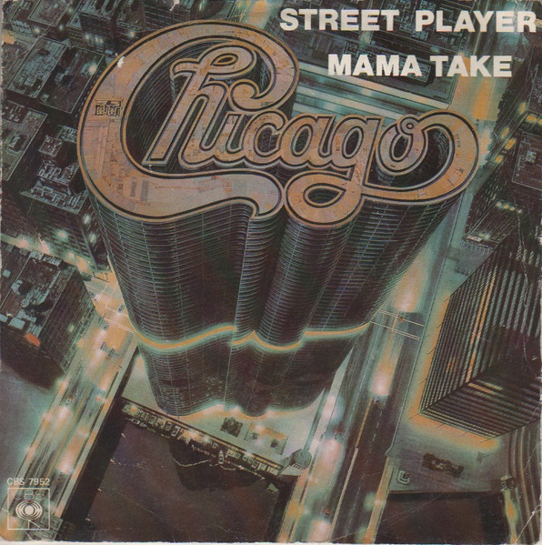 Chicago – Street Player (1979, Vinyl) - Discogs