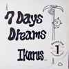 Ikarus (7) - 7 Days Dreams (Dream1)