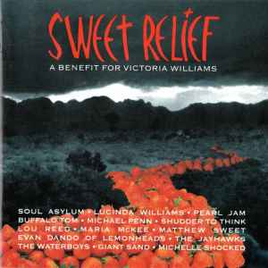 Sweet Relief (A Benefit For Victoria Williams) - Various