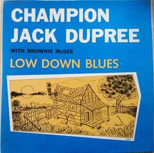 Champion Jack Dupree - Low Down Blues album cover