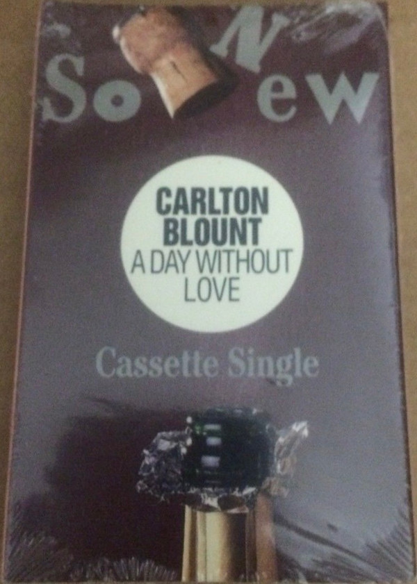 last ned album Carlton Blount - A Day Without Love