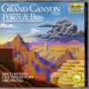 Erich Kunzel / Cincinnati Pops Orchestra - Grofé: Grand Canyon Suite • Gershwin: Porgy & Bess Symphonic Suite 