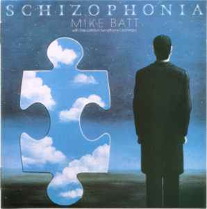 Schizophonia - Mike Batt With The London Symphony Orchestra