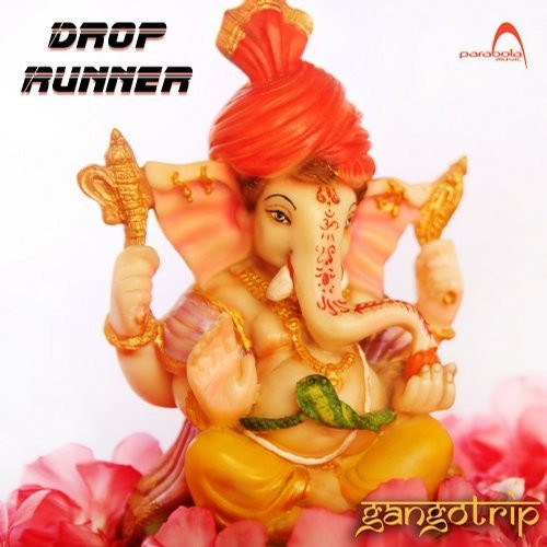 last ned album Drop Runner - Gangotrip