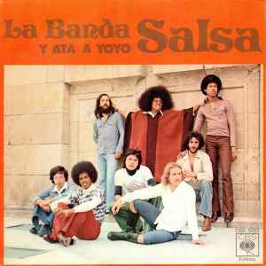 La Banda Salsa - Y Ata A Yoyo album cover