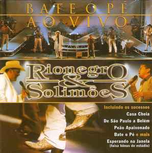 Rionegro & Solimões - Bate O Pé (Ao Vivo) album cover